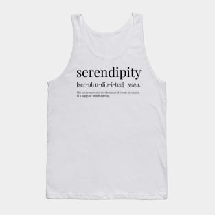 Serendipity Definition Tank Top